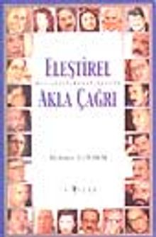 Eleştirel Akla Çağrı  -bir entelektüel ajanda-