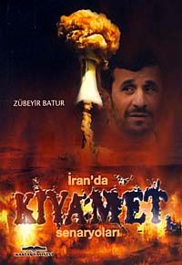 İran'da Kıyamet Senaryoları