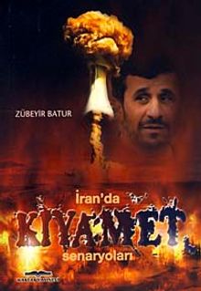 İran'da Kıyamet Senaryoları