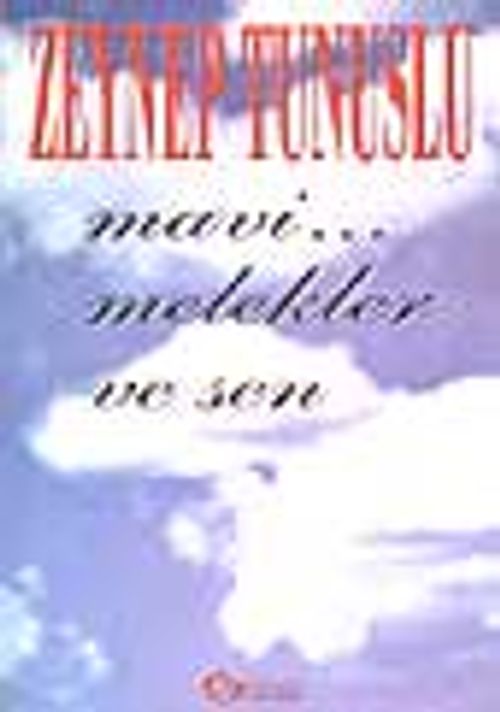 Mavi... Melekler ve Sen