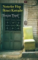 Noterler Hep İkinci Kattadır