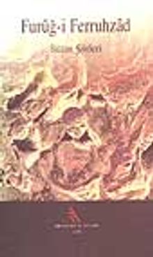 Furuğ-i Ferruhzad Bütün Şiirleri