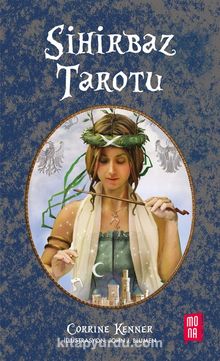 Sihirbaz Tarotu - Corrine Kenner
