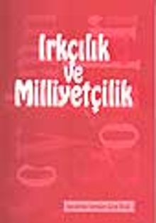 Irkçılık ve Milliyetçilik / 2. Sayı