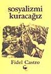 Sosyalizmi Kuracağız