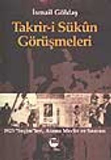 Takrir-i Sükun Görüşmeleri