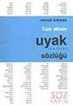 Türk Dilinin Uyak Sözlüğü