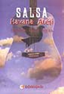 Salsa!  Havana Ateşi