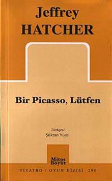 Bir Picasso, Lütfen