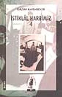 İstiklal Harbimiz (4.cilt)