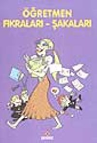 Öğretmen Fıkraları - Şakaları