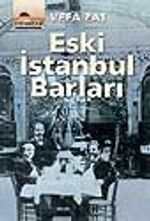 Eski İstanbul Barları