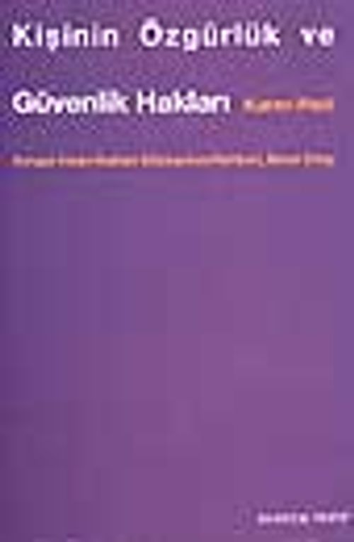 AİHS Rehberi 2 Kişinin Özgürlük ve Güvenlik Hakları