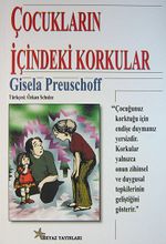 Çocukların İçindeki Korkular