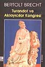Turandot ve Aklayıcılar Kongresi