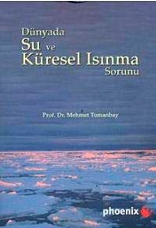 Dünyada Su ve Küresel Isınma Sorunu
