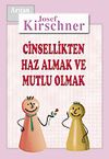 Cinsellikten Haz Almak ve Mutlu Olmak