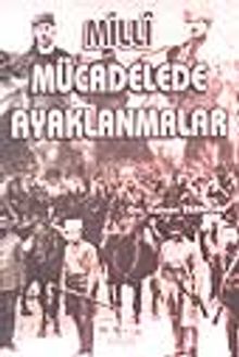Millî Mücadelede Ayaklanmalar