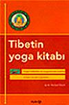 Tibet'in Yoga Kitabı