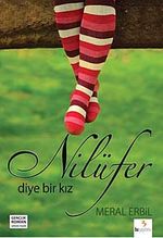 Nilüfer Diye Bir Kız