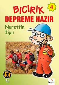 Ders Arası Kikiri 4/Bıcırık Depreme Hazır