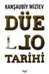 D&uuml;ello Tarihi