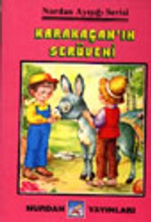 Karakaçanın Serüveni (Ayışığı Serisi)