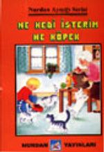 Ne Kedi İsterim Ne Köpek