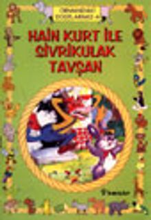 Hain Kurt ile Sivrikulak Tavşan / Hayvanlar Dünyası