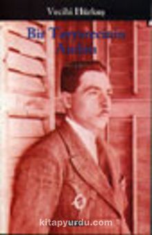 Bir Tayyarecinin Anıları - Vecihi Hürkuş