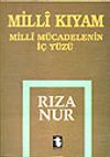 Milli Kıyam/ Milli M&uuml;cadelenin İ&ccedil; Y&uuml;z&uuml;