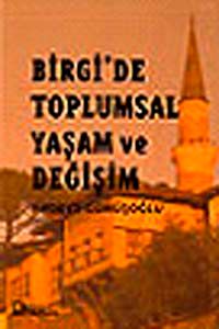 Birgi'de Toplumsal Yaşam ve Değişim