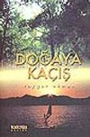 Doğaya Ka&ccedil;ış