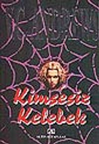 Kimsesiz Kelebek / Kimsesizler