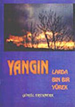 Yangınlarda Bin Bir Yürek