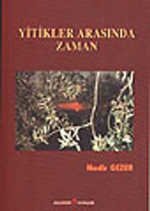 Yitikler Arasında Zaman