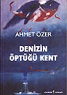 Denizin Öptüğü Yer&Ekspres Yazıları II