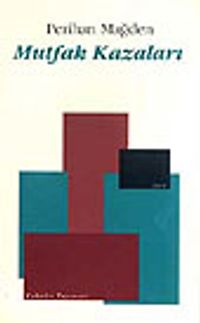 Mutfak Kazaları