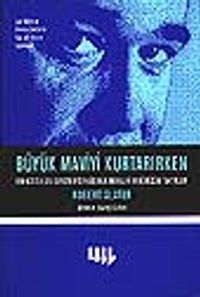 Büyük Maviyi Kurtarırken BM CEO'su Lou Gerstner'den Liderlik Dersleri ve Dönüşüm Taktikleri