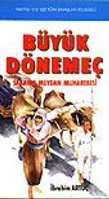 Büyük Dönemeç&Sakarya Meydan Muharebesi
