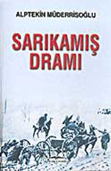 Sarıkamış Dramı