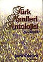 Türk Manileri Antolojisi&Güldeste