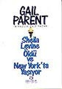 Sheila Levine Öldü ve New York'ta Yaşıyor