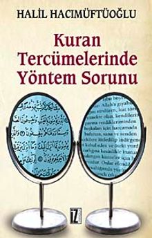 Kuran Tercümelerinde Yöntem Sorunu