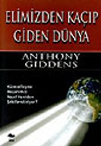 Elimizden Kaçıp Giden Dünya