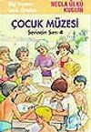 &Ccedil;ocuk M&uuml;zesi (Sevincin Sırrı 4)