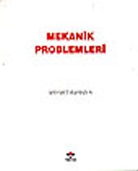 Mekanik Problemleri