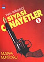 YakınTarihimizde Siyasi Cinayetler 1 Cilt