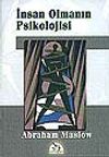 İnsan Olmanın Psikolojisi