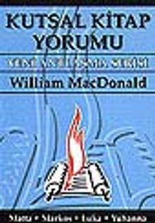 Kutsal Kitap Yorumu/Matta-Markos-Luka-Yuhanna 1.Cilt